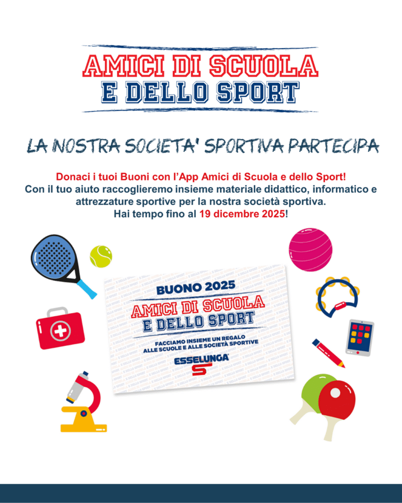 Locandina AMICI DI SCUOLA E DELLO SPORT per donare i buoni esselunga allo sport entro il 19 dicembre